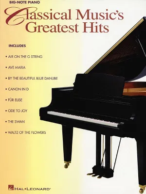 CLASSICAL MUSICS GREATEST HITS BIG NOTE PIANO