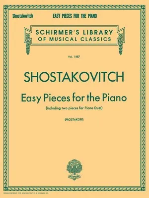 SHOSTAKOVICH - EASY PIECES FOR THE PIANO