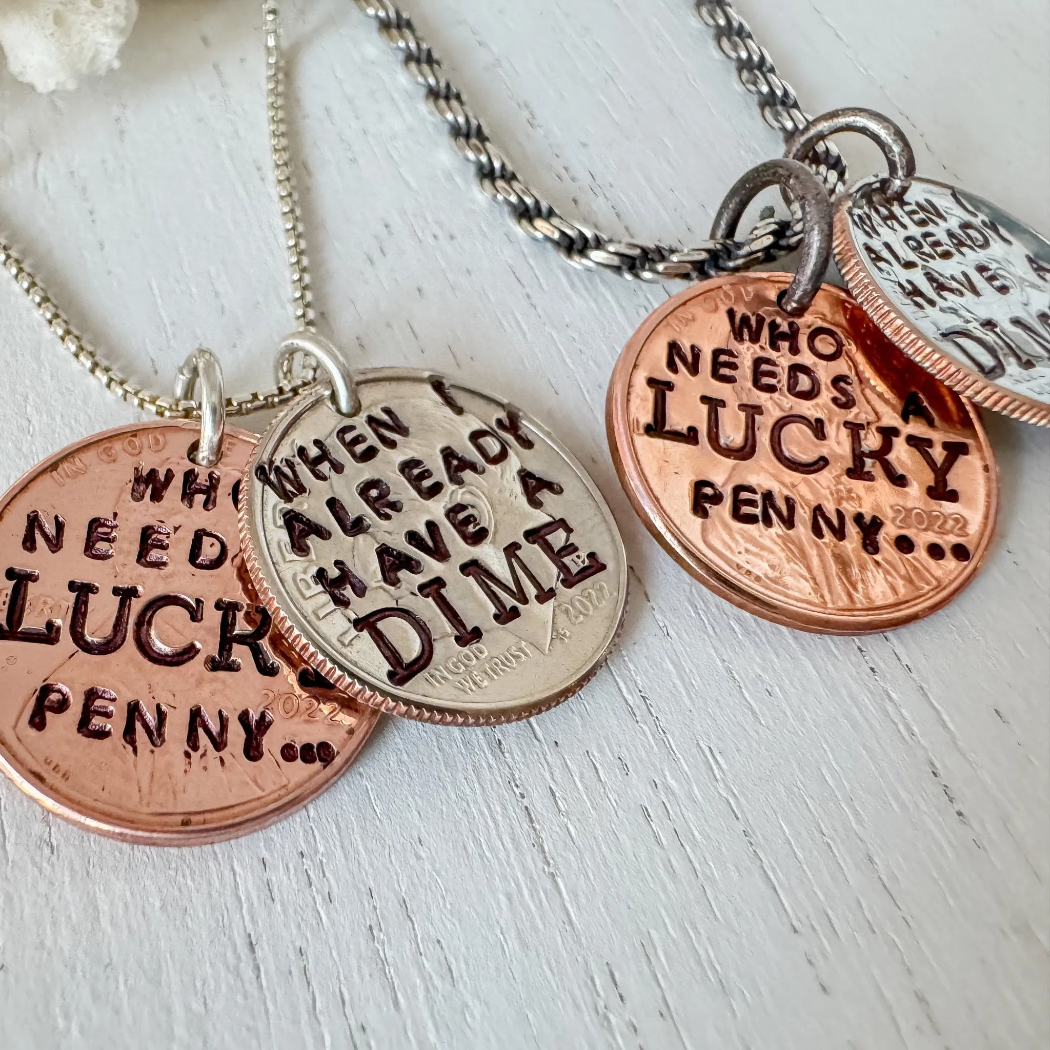 Who Needs A LUCKY Penny Necklace - I already have a DIME