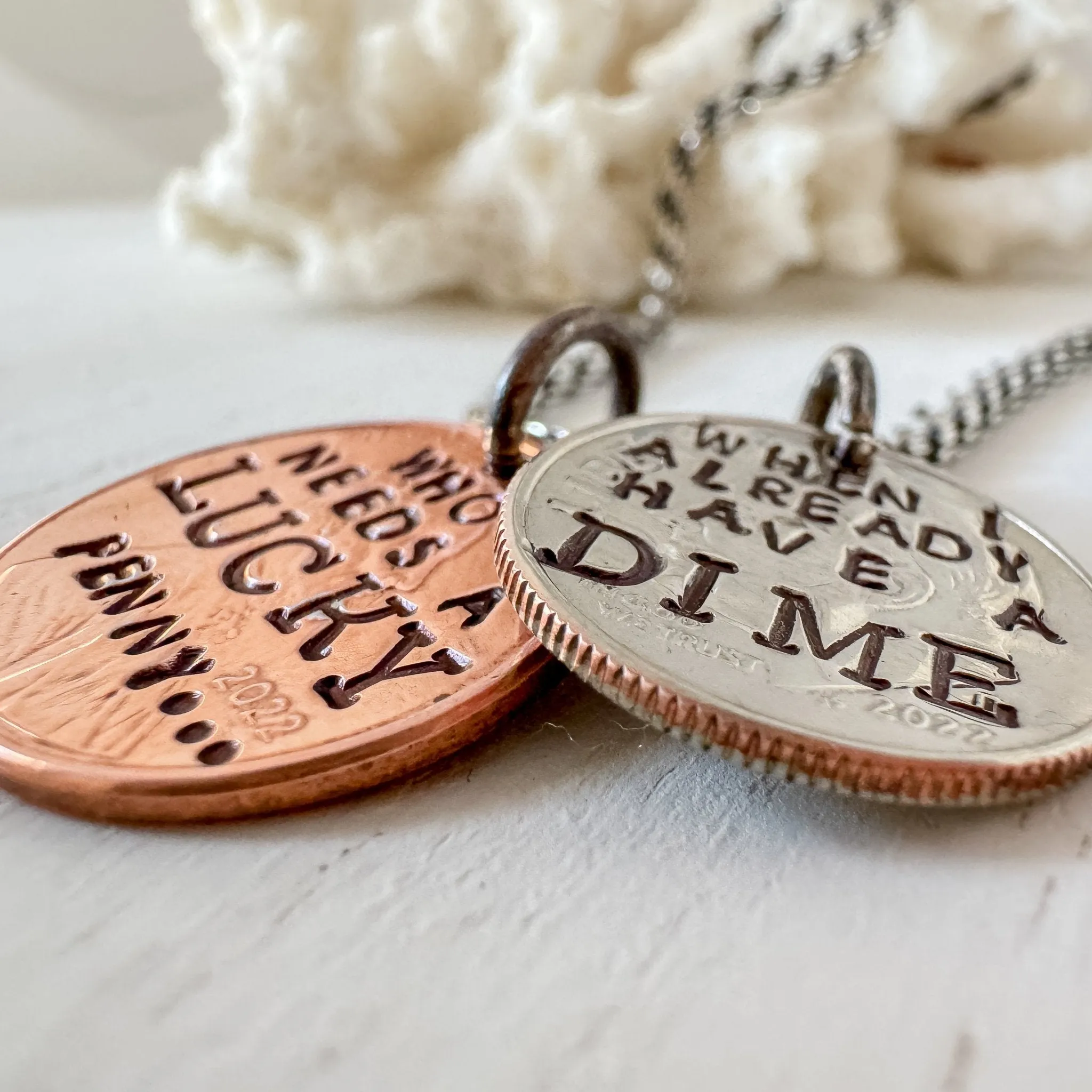 Who Needs A LUCKY Penny Necklace - I already have a DIME