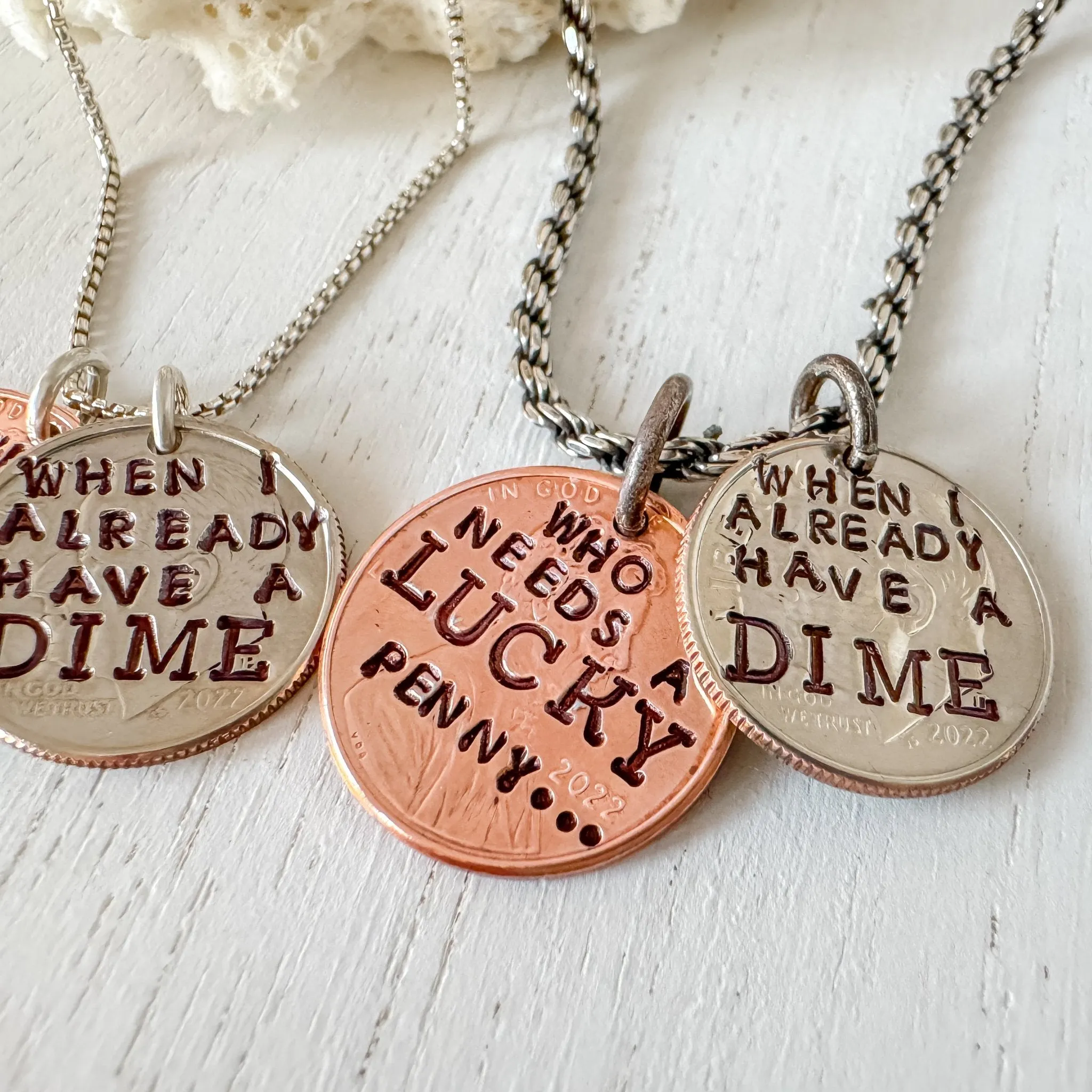 Who Needs A LUCKY Penny Necklace - I already have a DIME