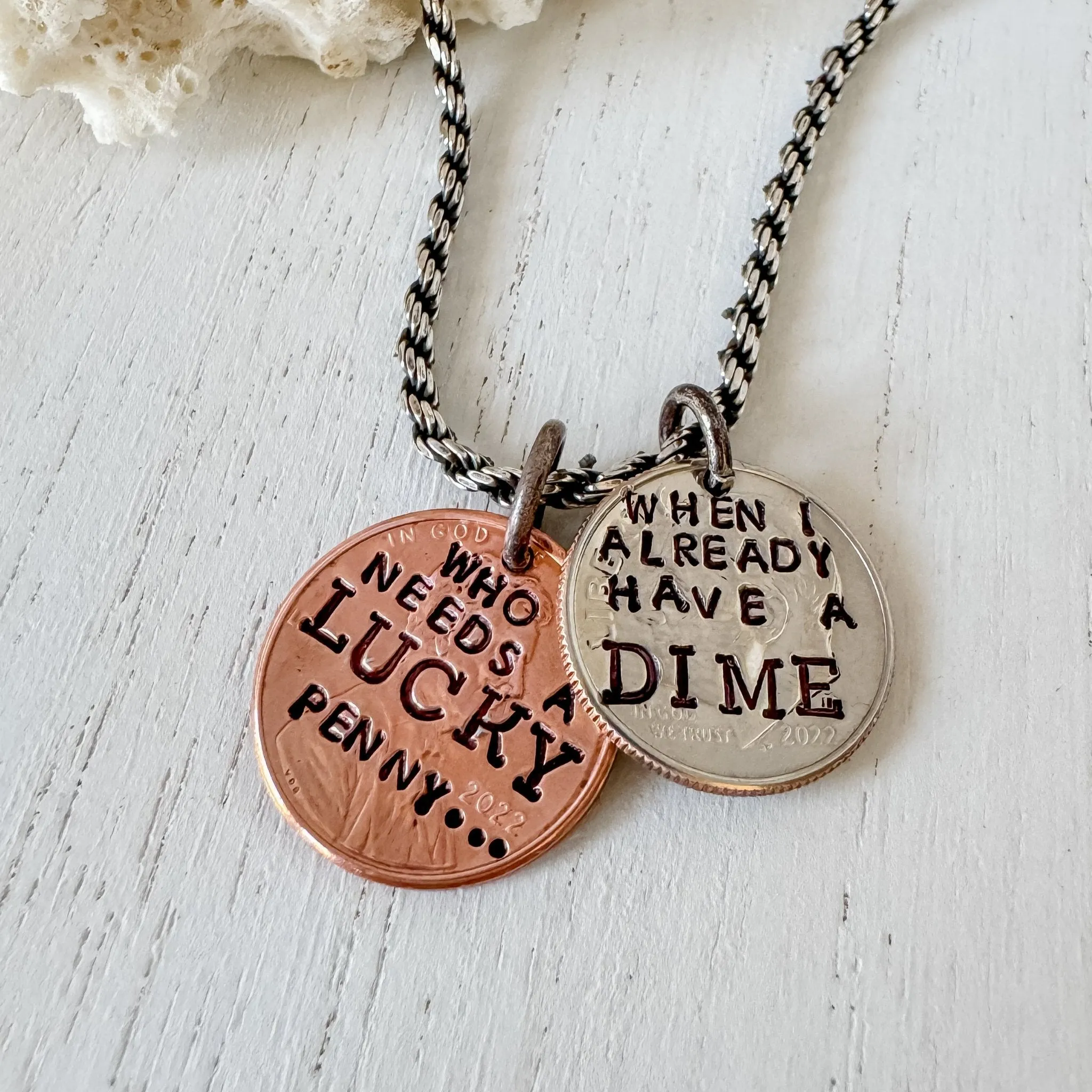 Who Needs A LUCKY Penny Necklace - I already have a DIME